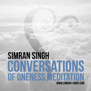 Conversations of Oneness